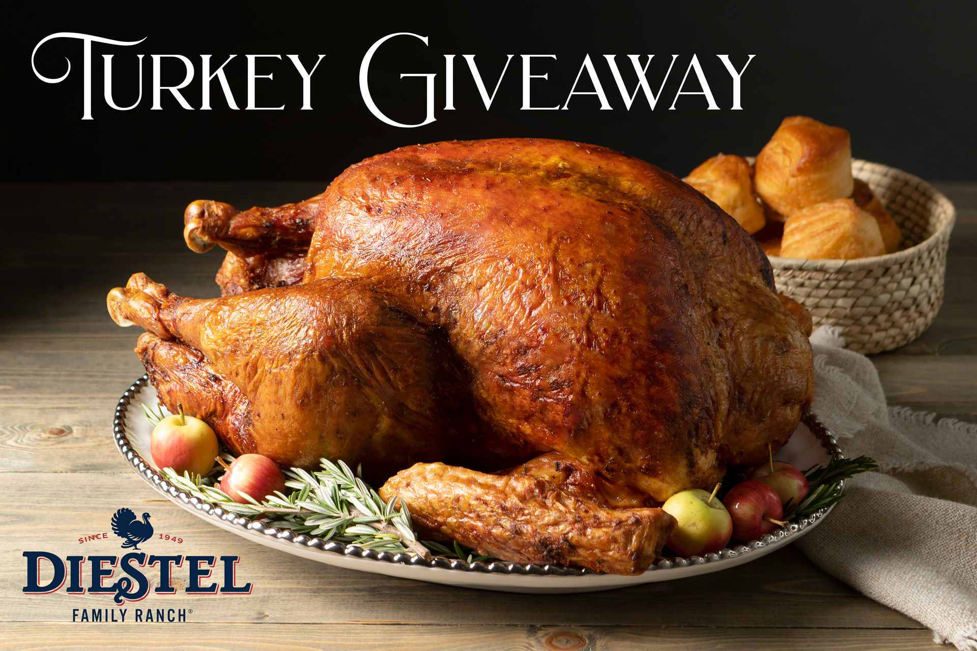whole roasted turkey with Diestel logo and text: turkey giveaway