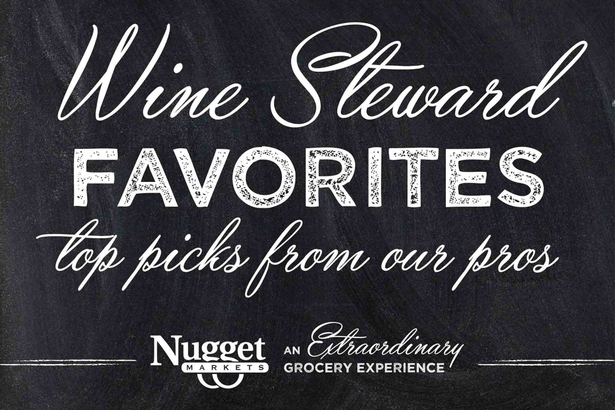 Wine stewards favorites. Top picks from our pros.